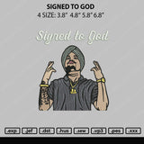 Signed To God Embroidery File 4 sizes