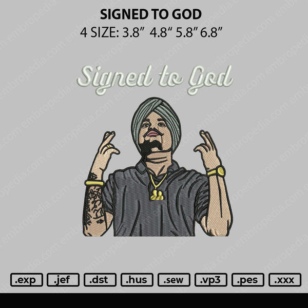 Signed To God Embroidery File 4 sizes
