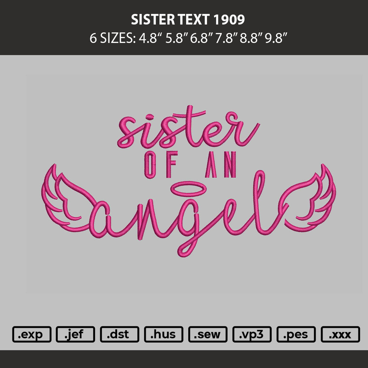 Sister text 1909 Embroidery Machine Design File 6 sizes