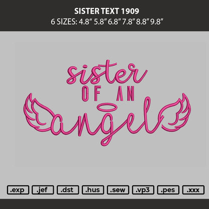 Sister text 1909 Embroidery Machine Design File 6 sizes