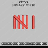 Six Stick Embroidery File 5 sizes