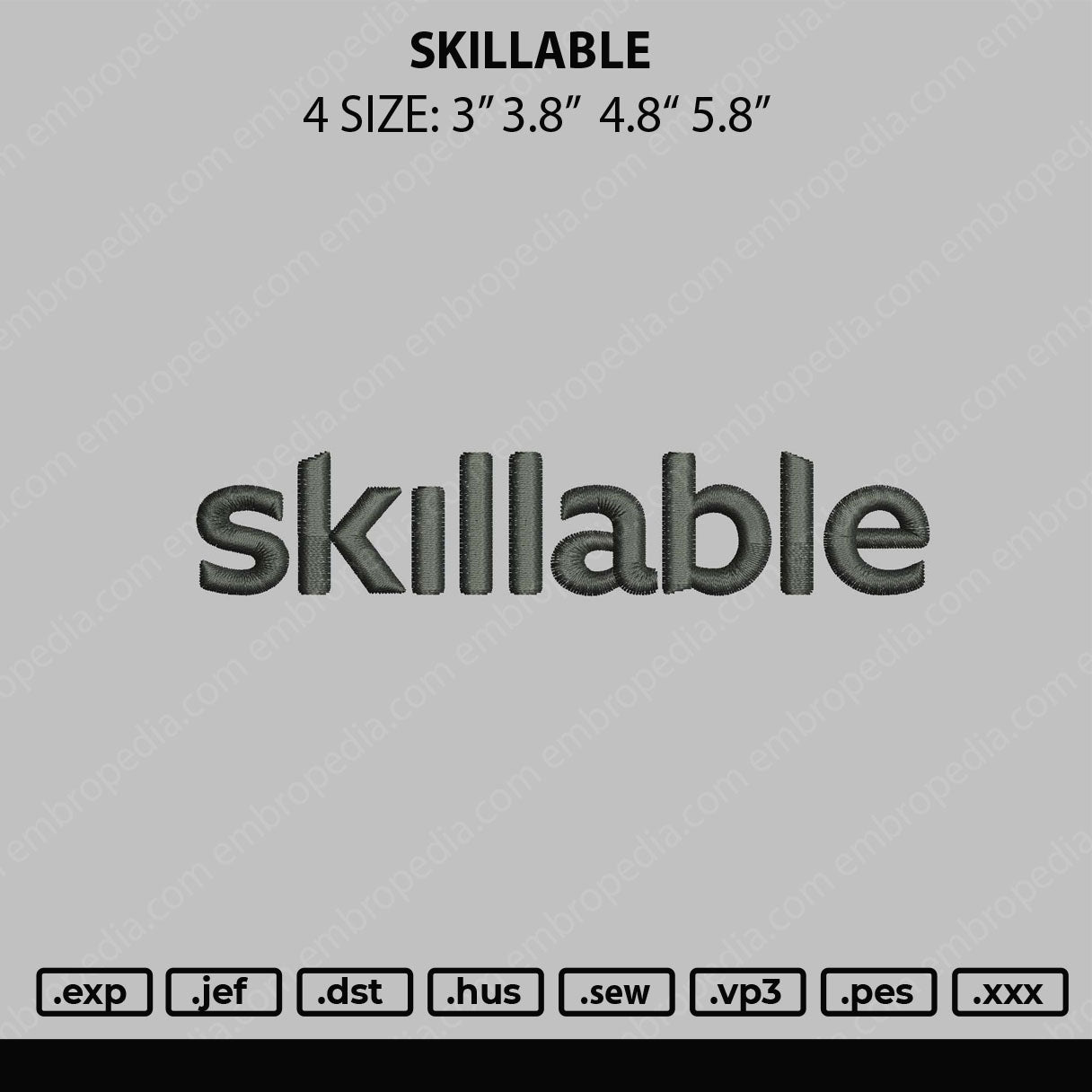 Skillable Embroidery File 4 size