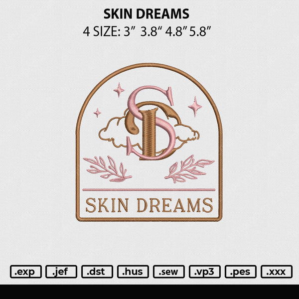 Skin Dreams Embroidery File 4 size