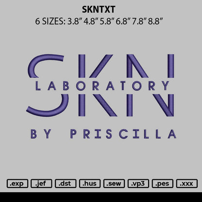 Skntext Embroidery File 6 sizes