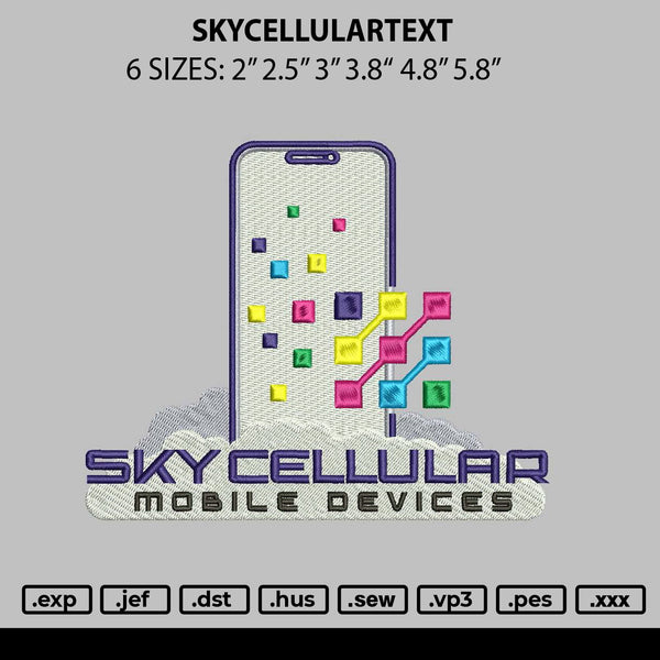 Skycellulartext Embroidery File 6 sizes