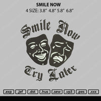 Smile Now Embroidery File 4 size