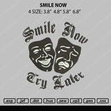 Smile Now Embroidery File 4 size
