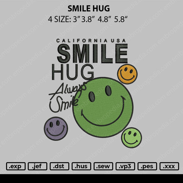 Smile Hug Embroidery File 4 size