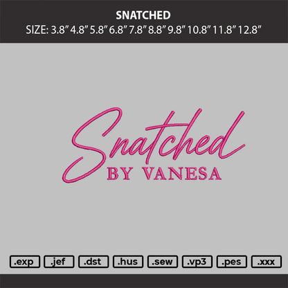 SNATCHED TEXT Embroidery Machine Design File