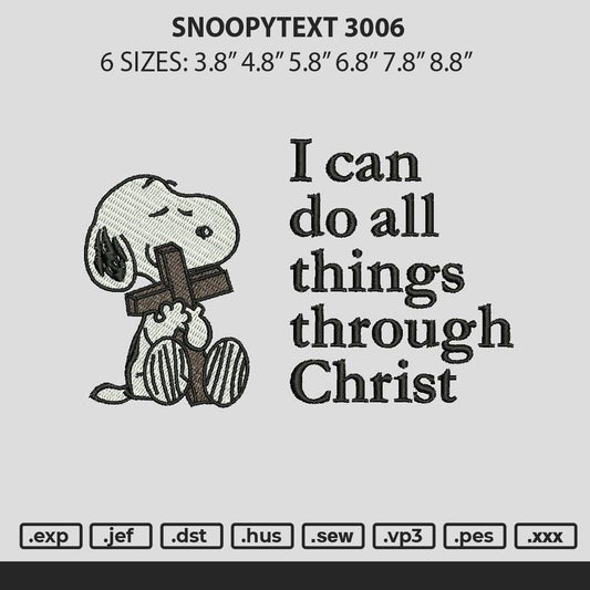 Snoopytext 3006 Embroidery File 6 sizes