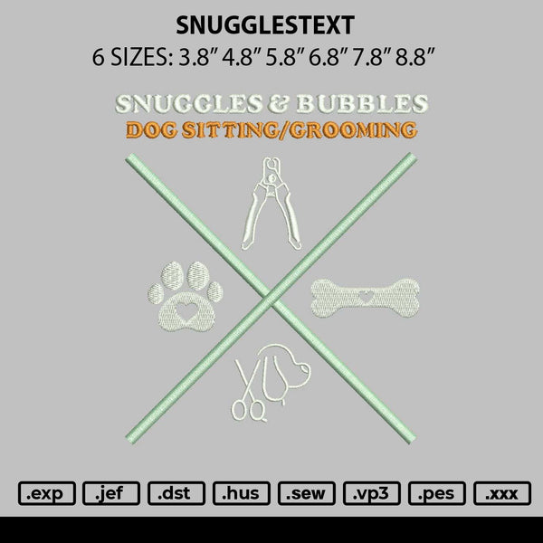 Snugglestext Embroidery File 6 sizes