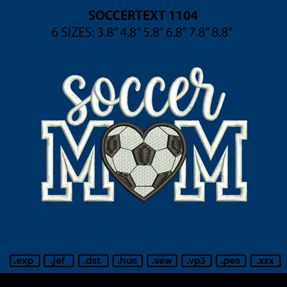 Soccertxt 1104 Embroidery File 6 sizes