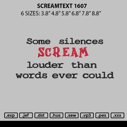 Screamtext 1607 Embroidery File 6 sizes