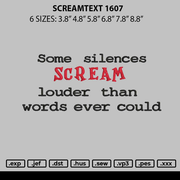 Screamtext 1607 Embroidery File 6 sizes