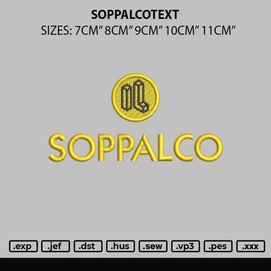 Soppalcotext Embroidery File 6 sizes