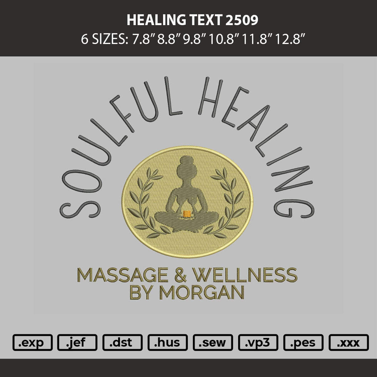 Healing Text 2509 Embroidery Machine Design File 6 sizes