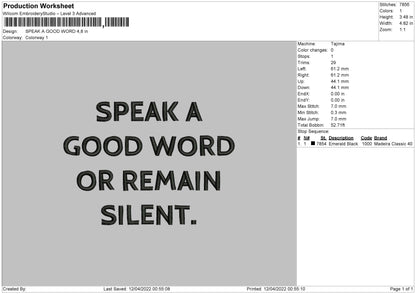 Speak A Good Word Embroidery File 4 size