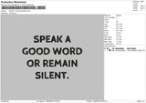 Speak A Good Word Embroidery File 4 size