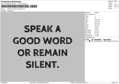Speak A Good Word Embroidery File 4 size