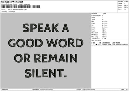Speak A Good Word Embroidery File 4 size