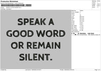 Speak A Good Word Embroidery File 4 size