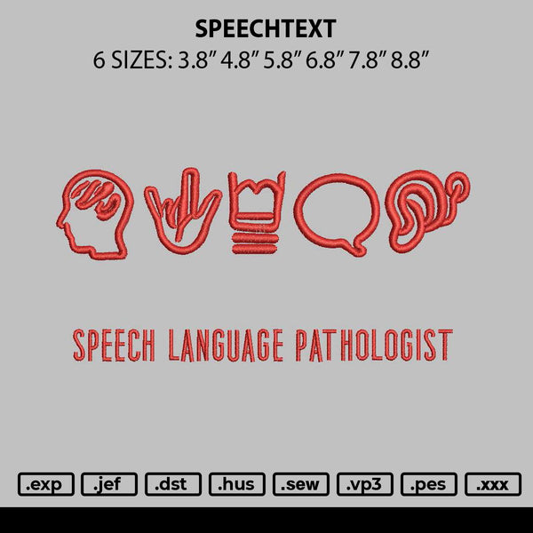 Speechtext Embroidery File 6 sizes