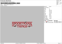 Spooky Things Mama Embroidery File 6 sizes