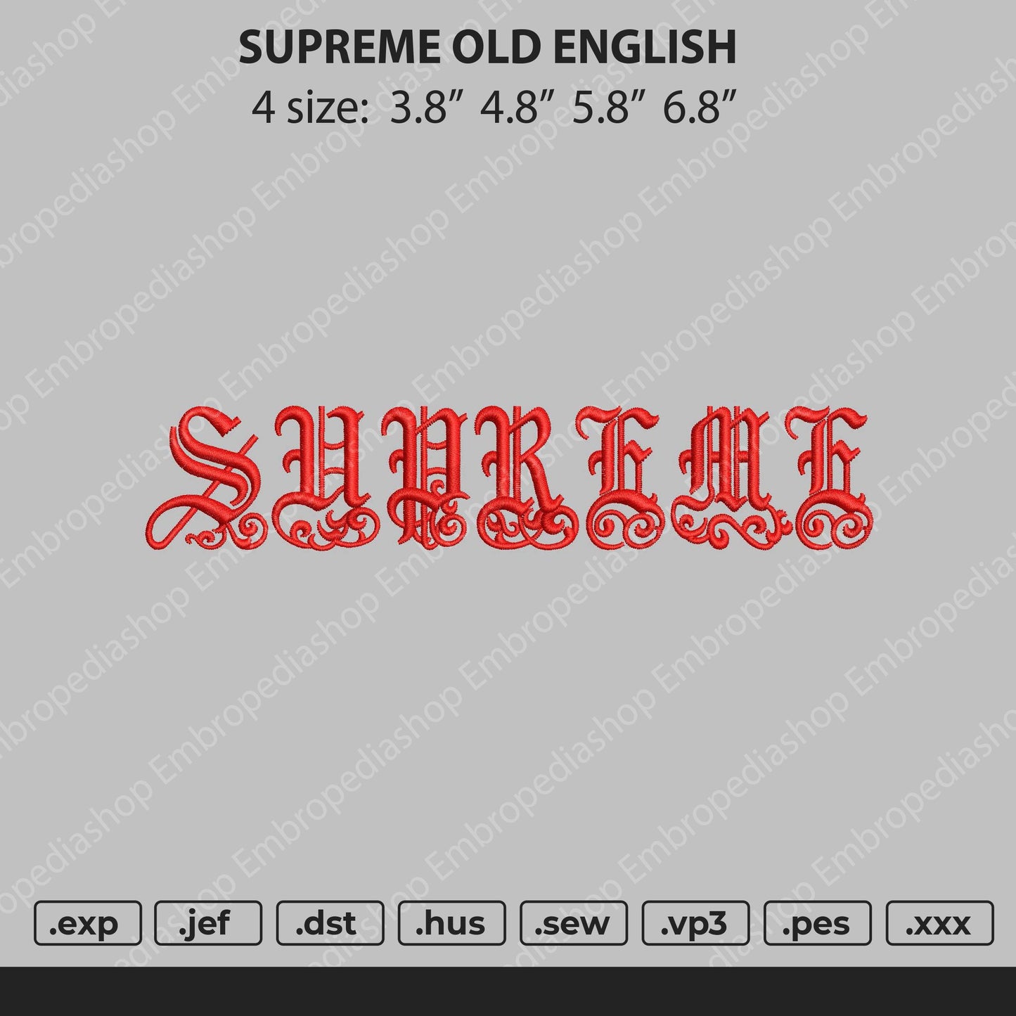 Suprime Old English Embroidery File 4 size