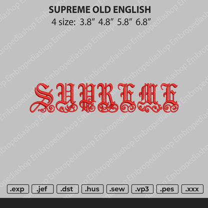 Suprime Old English Embroidery File 4 size