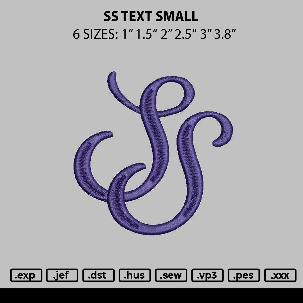 Ss Text Small Embroidery File 6 sizes