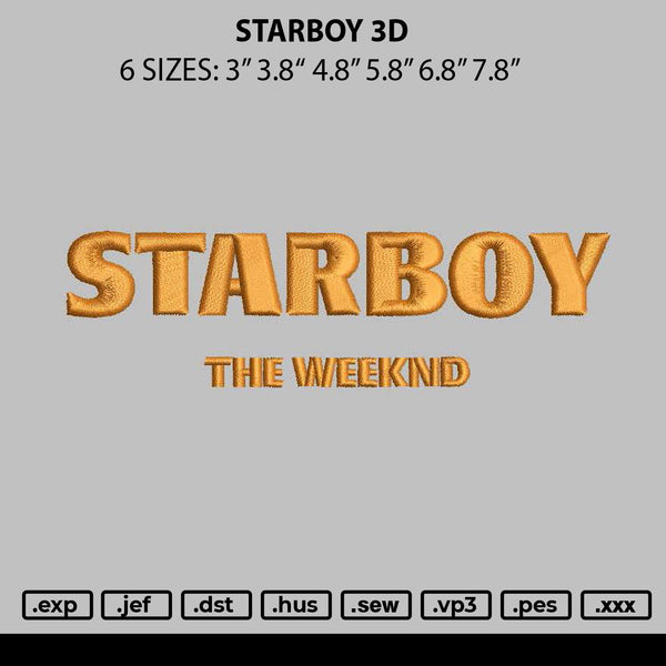 Starboy 3d Embroidery File 6 sizes