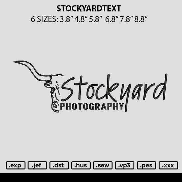Stockyardtext Embroidery File 6 sizes