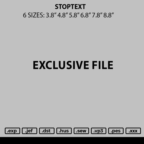 Stoptext Embroidery File 6 sizes