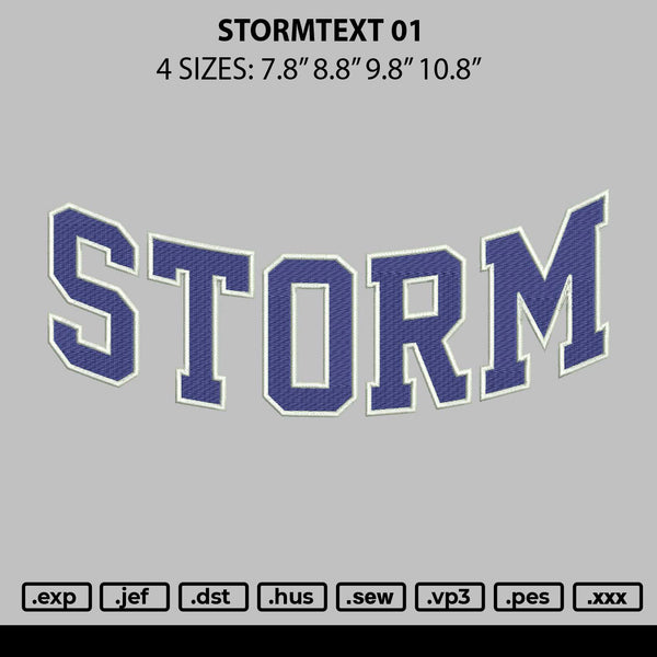 Stormtext 01 Embroidery File 6 sizes