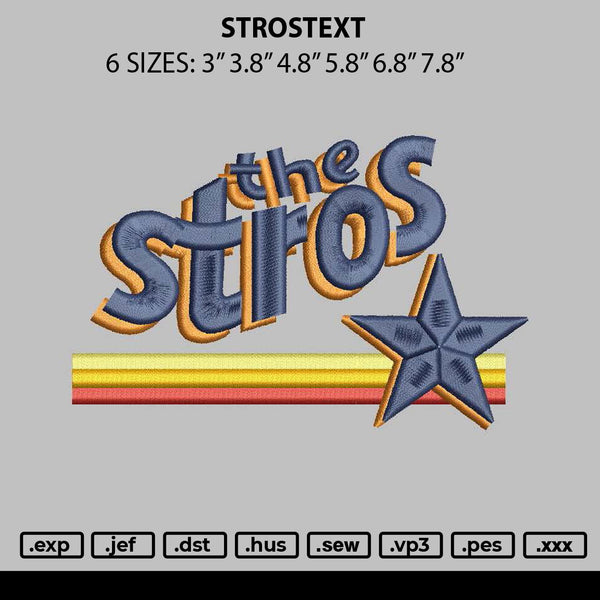 Strostext Embroidery File 6 sizes