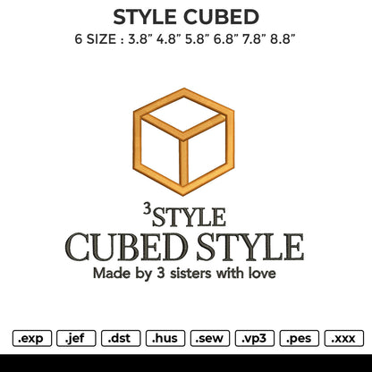 STYLE CUBED Embroidery File 6 size