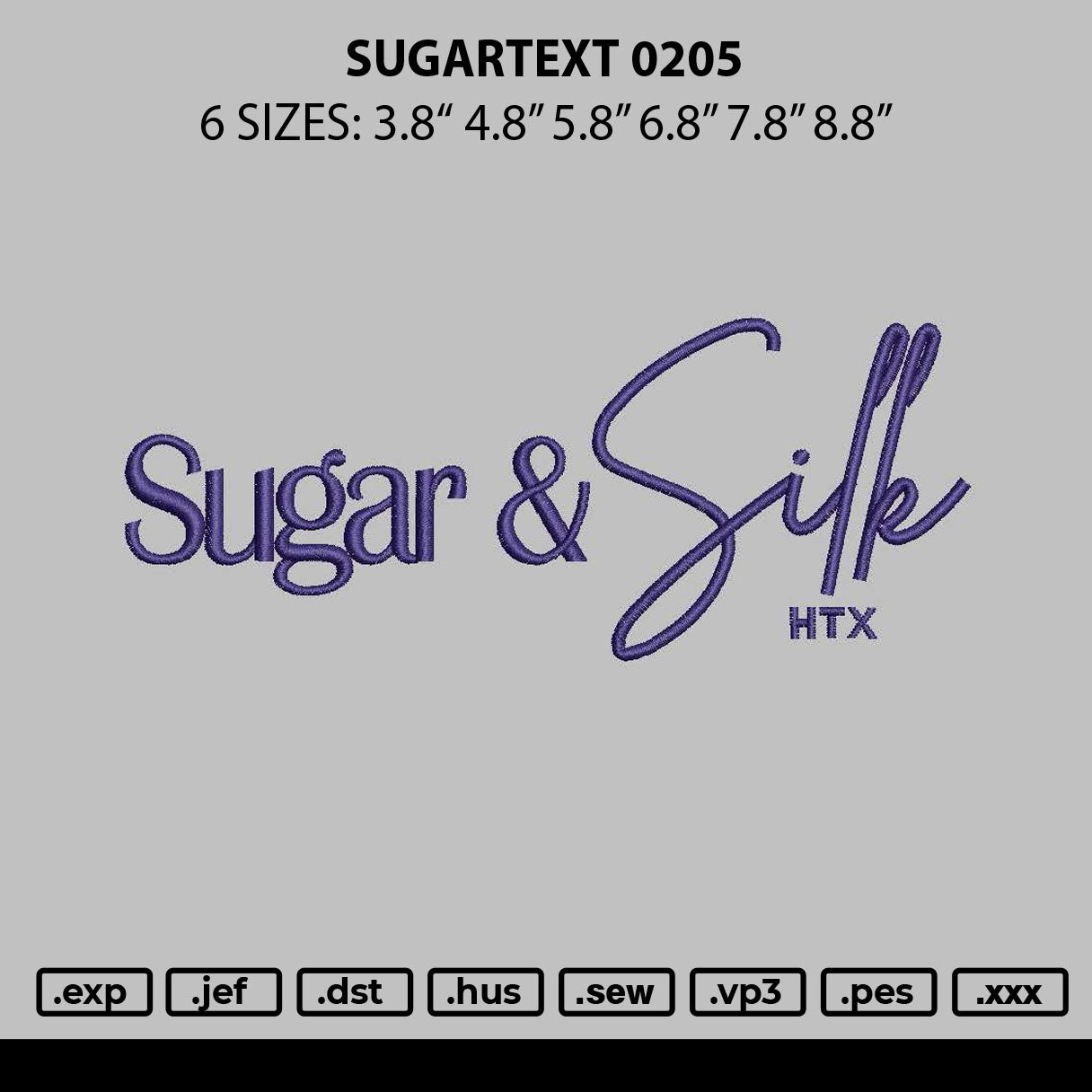 Sugartext Embroidery File 6 sizes