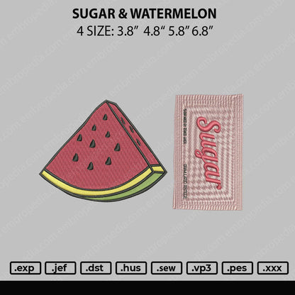 Sugar & Watermelon Embroidery File 4 size