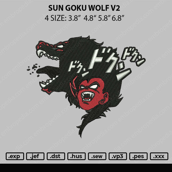 Sun Goku Wolf V2 Embroidery File 4 sizes