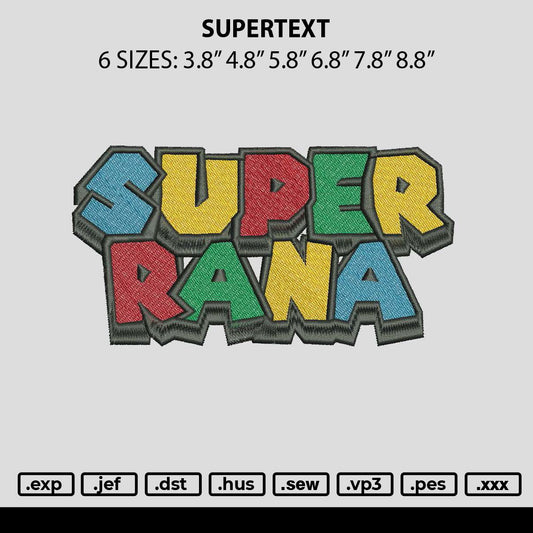 Super Text V1 Embroidery File 6 sizes