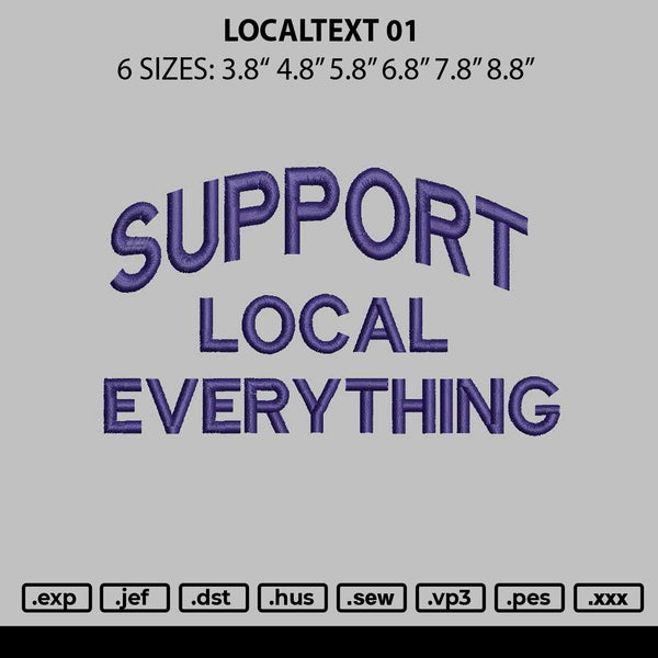 Localtext 01 Embroidery File 6 sizes
