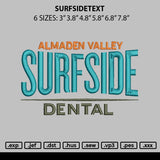 Surfsidetext Embroidery File 6 sizes