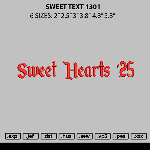 Sweet Text 1301 Embroidery File 6 sizes