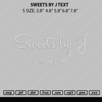 Sweets By J Text E,broidery File 5 sizes