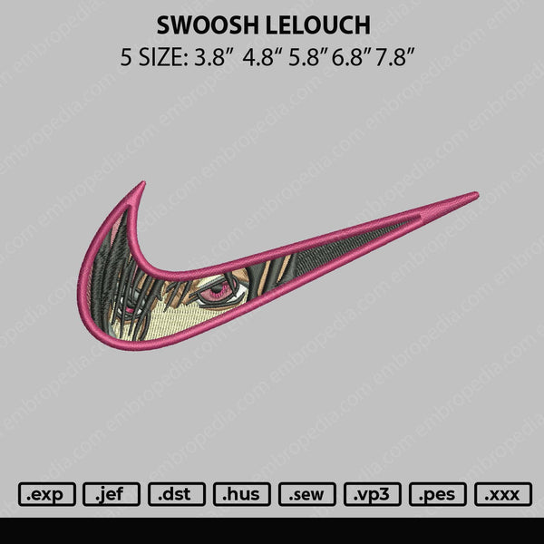 Swoosh Lelouch Embroidery File 5 sizes