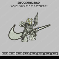 Swoosh Big Dad Embroidery File 6 sizes