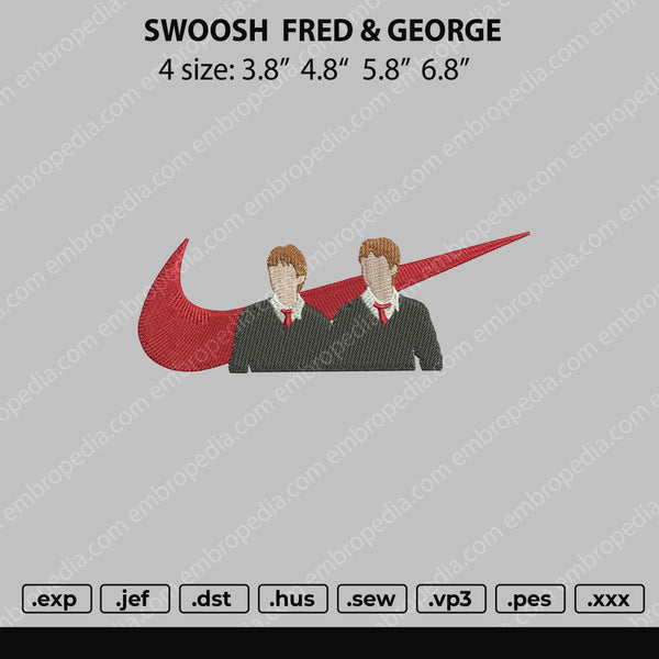 Swoosh Fred & George Embroidery File 4 size