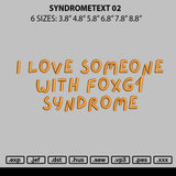 Syndrometext 02 Embroidery File 6 sizes