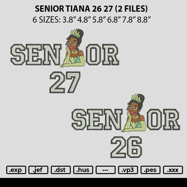 Senior Tiana 26 27 Embroidery 2 Files
