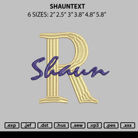 Shauntext Embroidery File 6 sizes